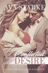 Nu Kopen Conflicted Desire - Ava Starke - Libro in lingua inglese - Athenian Press - Conflicted