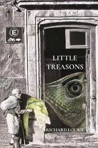 Speciale Aanbieding Little Treasons - Richard Lourie - Libro in lingua inglese - Poets and Traitors Inc. -