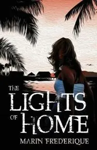 Seizoensaanbieding The Lights of Home - Marin Frederique - Libro in lingua inglese - Duho Books -