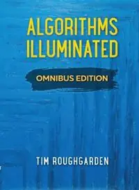 Seizoensaanbieding Algorithms Illuminated Omnibus Edition - Tim Roughgarden - Libro in lingua inglese - Cambridge University Press -