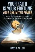 Beperkt Aanbod Your Faith Is Your Fortune Your Unlimited Power - Libro in lingua inglese - Shanon Allen -