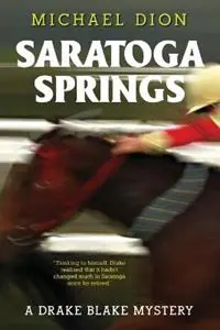 Koop Vandaag Saratoga Springs - Michael Dion - Libro in lingua inglese - Lulu Press -