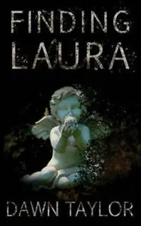 Finding Laura - Dawn Taylor - Libro in lingua inglese - Dawn Taylor - Op = Op