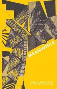 Meanwhile SAW 2020 Graphic Novel Program Anthology - Michael Aschner - Barry Sawicki - Libro in lingua inglese - Sequential Artists Workshop - Lage Kosten