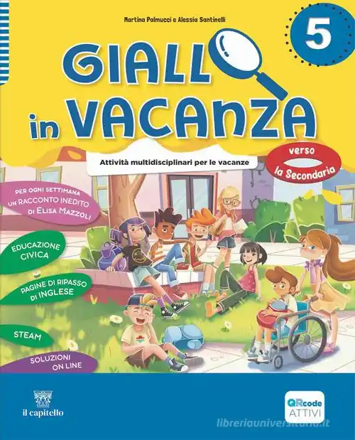 Giallo in vacanza. Attività multidisciplinari per le vacanze. Per la Scuola elementare. Con e-book. Con espansione online vol. 5 Weekendaanbieding