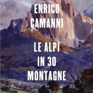 Nu Kopen Le Alpi in 30 montagne