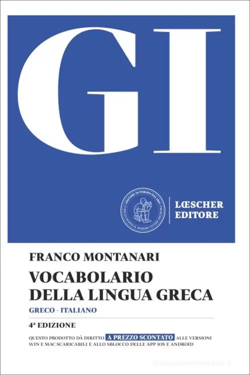 Seizoensaanbieding GI. Vocabolario della lingua greca. Con la guida all‘uso del vocabolario e lessico di base. Con Contenuto digitale per download
