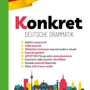 Bestel Nu Konkret. Deutsche grammatik. Ediz. per la scuola