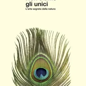 Direct Beschikbaar Non siamo gli unici. L‘arte segreta della natura