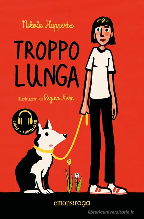 Meest Verkocht Troppo lunga. Libro + audiolibro. Con File audio per il download