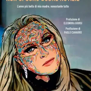 Hete Deal Non ci sono buone notizie. L‘anno più bello di mia madre, nonostante tutto
