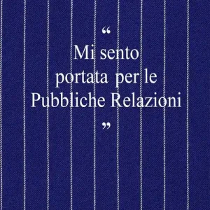 «Mi sento portata per le pubbliche relazioni» Favoriet