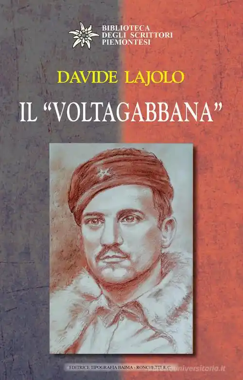 Snelle Levering Il «voltagabbana»