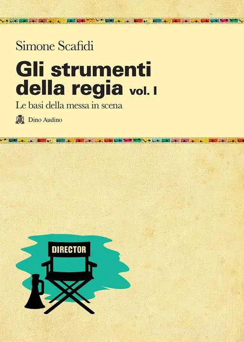 Exclusieve Aanbieding Gli strumenti della regia vol. 1