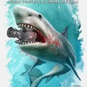 Sharkology. Guida completa al cinema degli squali Gereduceerde Prijs
