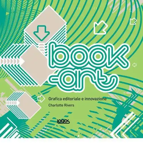 Book art. Grafica editoriale e innovazione Bestel Nu