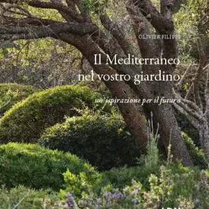 Il Mediterraneo nel vostro giardino. Un‘ispirazione per il futuro Betrouwbaar