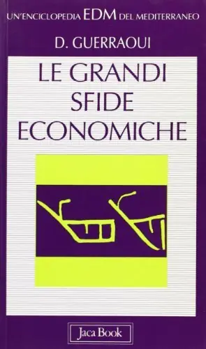 Premium Le grandi sfide economiche del Mediterraneo