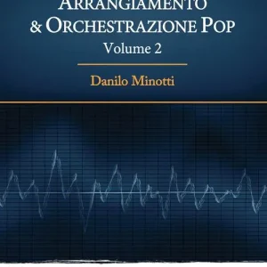 Manuale di arrangiamento & orchestrazione pop. Con File audio per il download vol. 2 Goedkoop