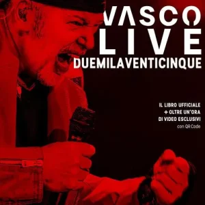 Vasco live duemilaventicinque. Con QR code Premium