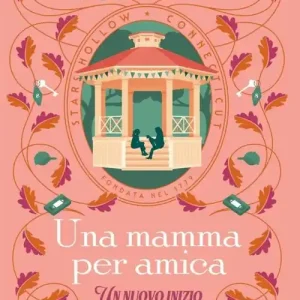 Una mamma per amica. Un nuovo inizio Laatste Kans