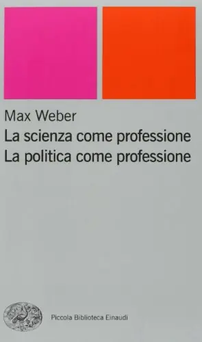 Goedkoop La scienza come professione. La politica come professione