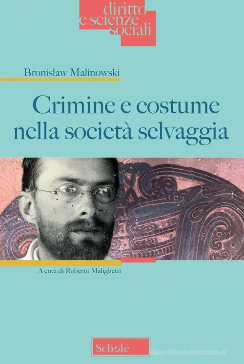 Crimine e costume nella società selvaggia Speciale Aanbieding