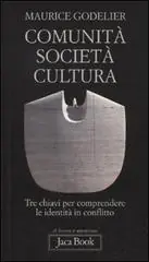 Alleen Vandaag Comunità, società, cultura. Tre chiavi per comprendere le identità in conflitto