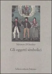 Voordeelprijs Gli oggetti simbolici