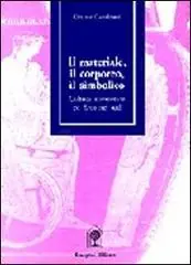 Il materiale, il corporeo, il simbolico Exclusieve Aanbieding