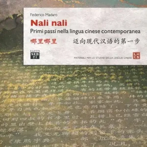 Nali nali. Primi passi nella lingua cinese contemporanea Veilige Betaling