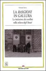 Koop Online Le rasgioni in Galuura. La risoluzione dei conflitti nella cultura degli stazzi. Con CD Audio