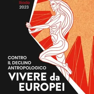Populair Contro il declino antropologico vivere da europei. Atti del X convegno dell‘Institut Iliade (Parigi, 15 aprile 2023)