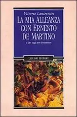 La mia alleanza con Ernesto De Martino e altri saggi post-demartiniani Veilige Betaling
