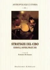 Strategie del cibo. Simboli, saperi, pratiche Aanbieding