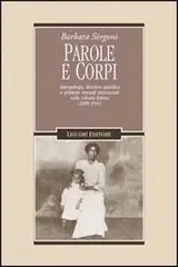 Nu Kopen Parole e corpi. Antropologia, discorso giuridico e politiche sessuali interrazziali nella colonia Eritrea (1890-1941)