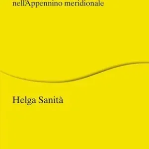 Campanili di grano. Patrimoni festivi nell‘Appennino meridionale Betrouwbaar