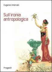 Direct Beschikbaar Sull‘ironia antropologica