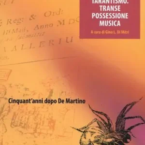 Tarantismo. Transe possessione musica Direct Verzonden