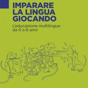 Imparare la lingua giocando. L‘educazione multilingue da 0 a 6 anni Populair