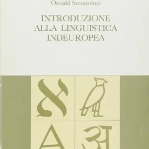 Hoge Kwaliteit Introduzione alla linguistica indoeuropea