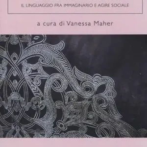 Laatste Versie Dalle parole ai fatti. Il linguaggio fra immaginario e agire sociale
