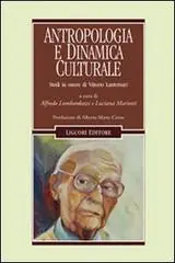 Betaalbaar Antropologia e dinamica culturale. Studi in onore di Vittorio Lanternari