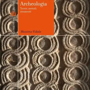 Direct Beschikbaar Archeologia. Teorie, metodi, strumenti