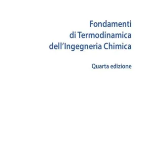 Fondamenti di termodinamica dell‘ingegneria chimica Gratis Retour