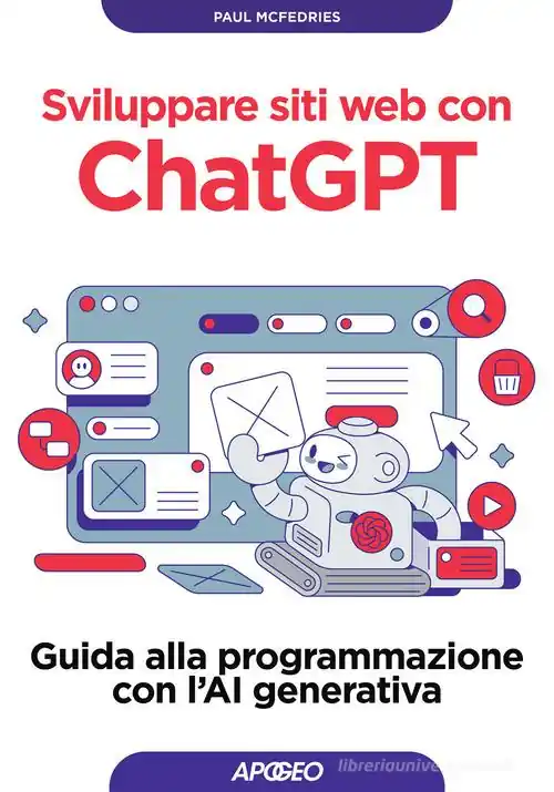 Sviluppare siti web con ChatGPT. Guida alla programmazione con l‘AI generativa Beste Prijs