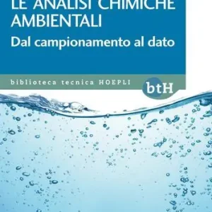 Merkproduct Le analisi chimiche ambientali. Dal campionamento al dato