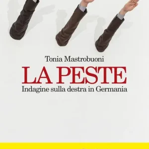 Betaalbaar La peste. Indagine sulla destra in Germania