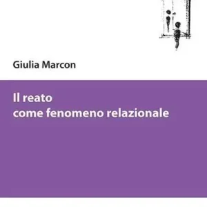Il reato come fenomeno relazionale Op = Op