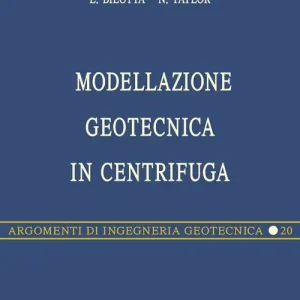 Gratis Retour Modellazione geotecnica in centrifuga
